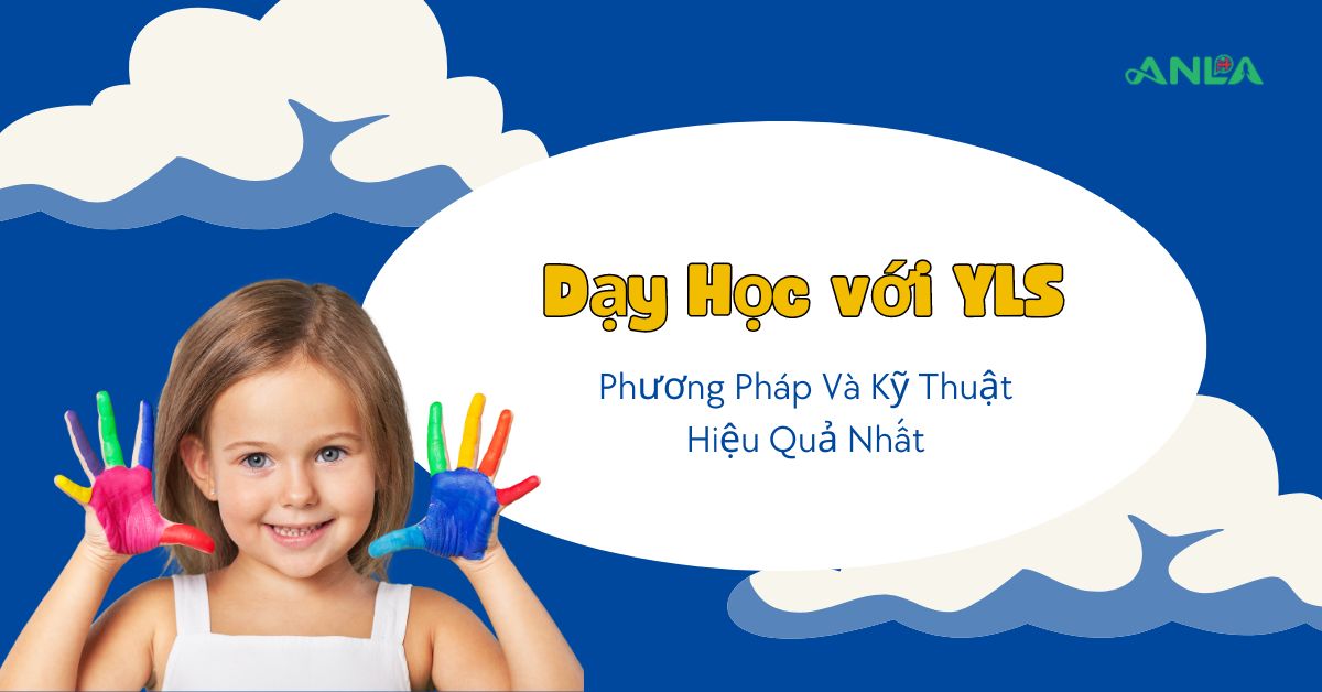 Dạy học hiệu quả môn tiếng anh